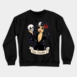 Miss Deadly D Crewneck Sweatshirt